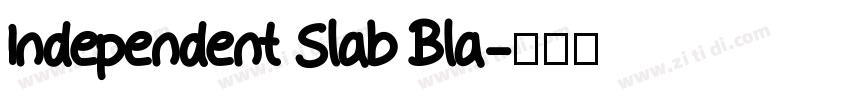 Independent Slab Bla字体转换
